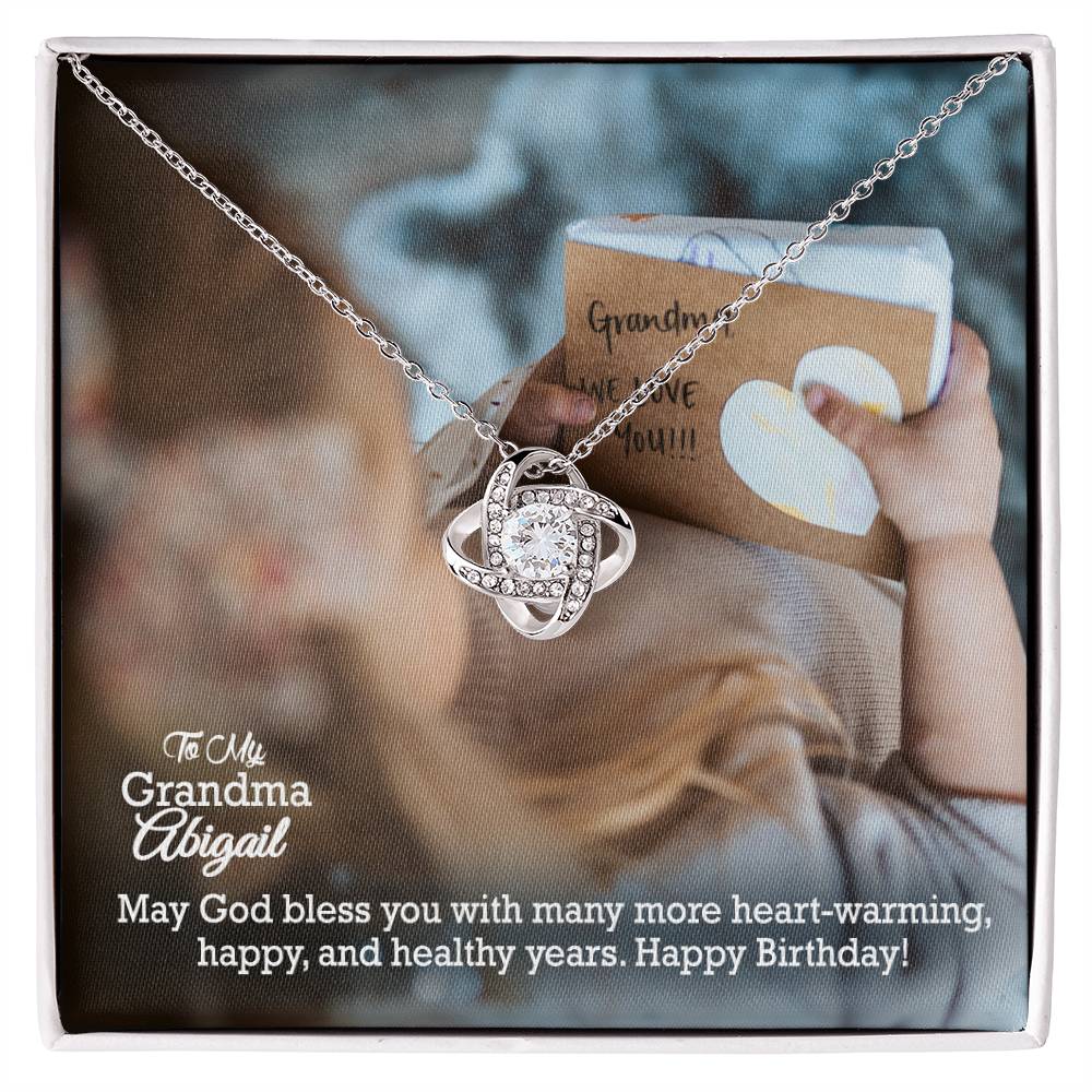 To My Grandma, May God Bless You With Many More Heart-Warming, Happy &amp; Healthy Years - Happy Birthday - Love Knot Necklace - Gift for Grandma