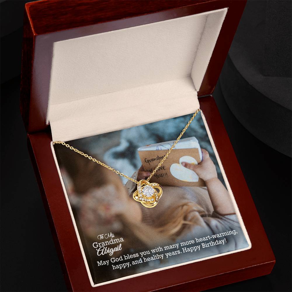 To My Grandma, May God Bless You With Many More Heart-Warming, Happy &amp; Healthy Years - Happy Birthday - Love Knot Necklace - Gift for Grandma