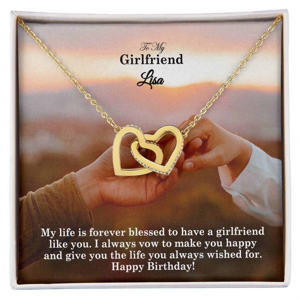 To My Girlfriend, My Life Is Forever Blessed To Have A Girlfriend Like You - Happy Birthday - Interlocking Hearts Necklace - Gift for Girlfriend