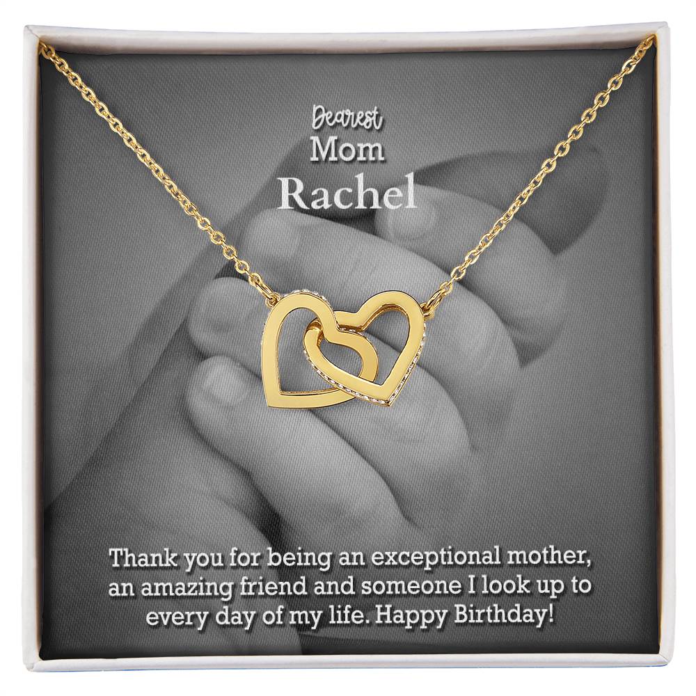 Dearest Mom, Thank You For Being An Exceptional Mother, An Amazing Friend & Someone I Look Up To Everyday of My Life - Happy Birthday - Interlocking Hearts Necklace with Message Card - Gift for Mom