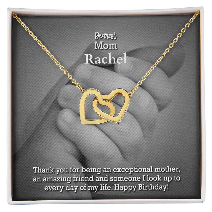 Dearest Mom, Thank You For Being An Exceptional Mother, An Amazing Friend &amp; Someone I Look Up To Everyday of My Life - Happy Birthday - Interlocking Hearts Necklace with Message Card - Gift for Mom