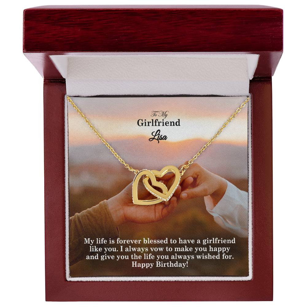 To My Girlfriend, My Life Is Forever Blessed To Have A Girlfriend Like You - Happy Birthday - Interlocking Hearts Necklace - Gift for Girlfriend