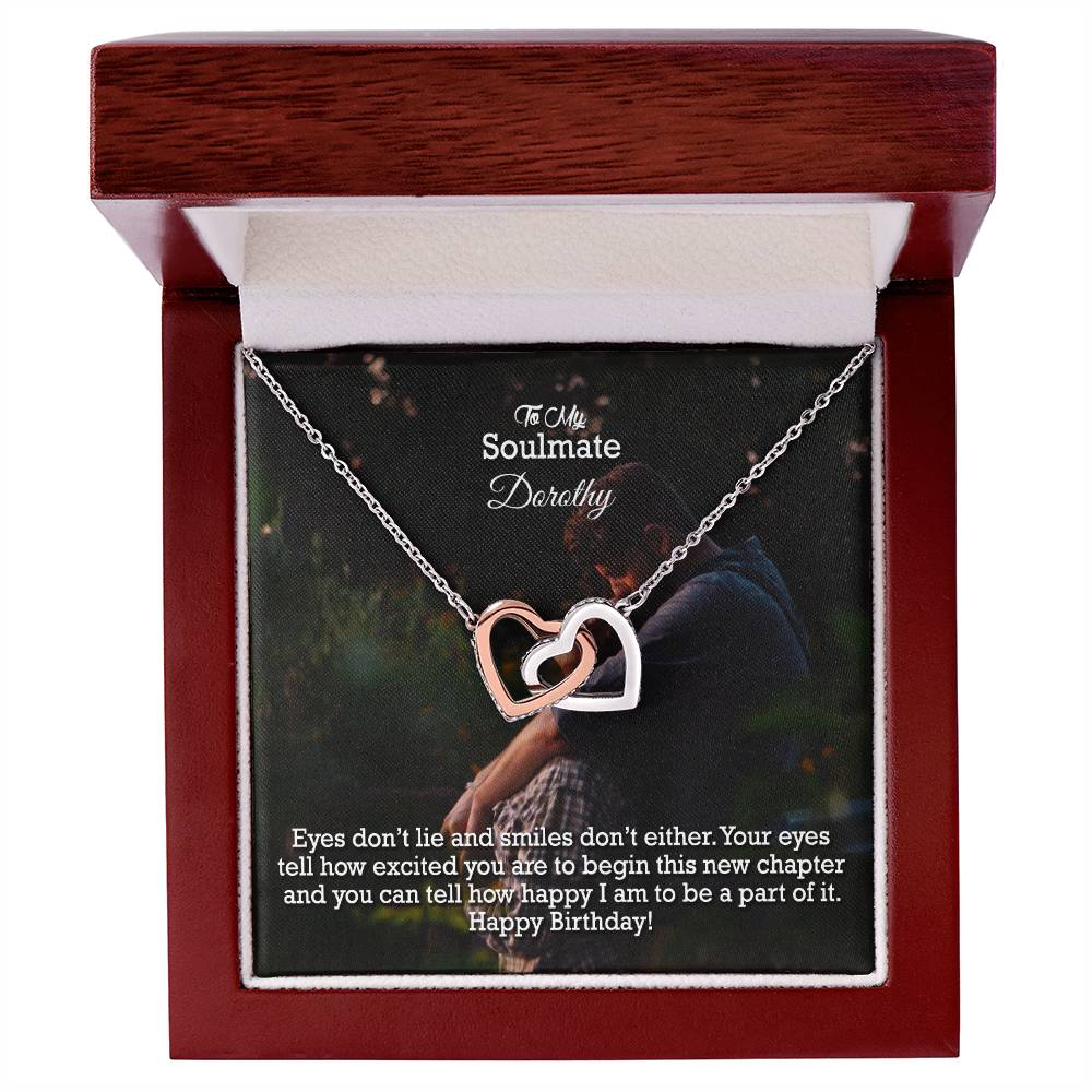 To My Soulmate, Your Eyes Tell How Excited You are To Begin This New Chapter &amp; You Can Tell How Happy I am To Be A Part Of It - Happy Birthday - Interlocking Hearts Necklace - Gift for Soulmate
