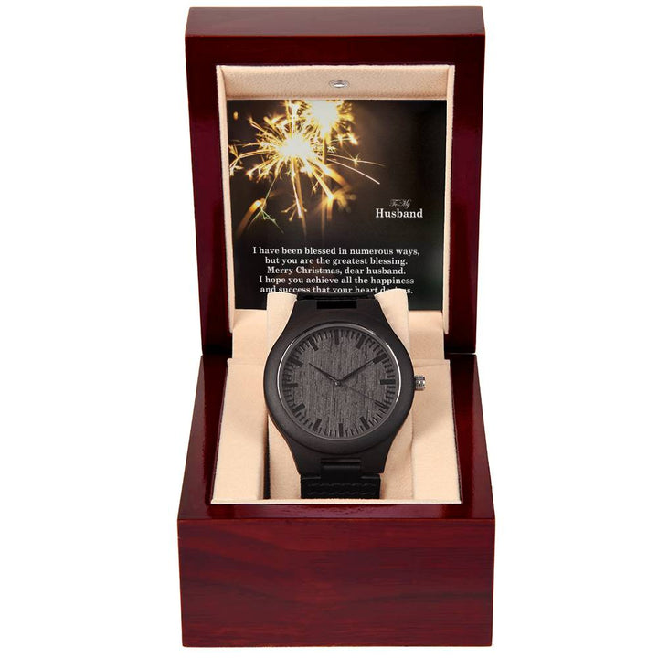 To My Husband, I Have Been Blessed In Numerous Ways, But You Are The Greatest Blessing – Merry Christmas – Wooden Watch with Message Card – Gift for Husband