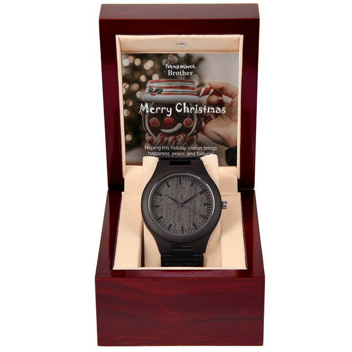 For My Beloved Brother, Merry Christmas – Hoping This Holiday Season Brings Happiness, Peace &amp; Fortune! – Wooden Watch with Message Card – Gift for Brother