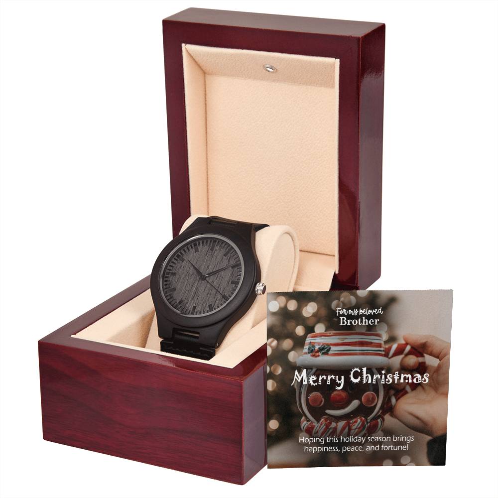 For My Beloved Brother, Merry Christmas – Hoping This Holiday Season Brings Happiness, Peace &amp; Fortune! – Wooden Watch with Message Card – Gift for Brother