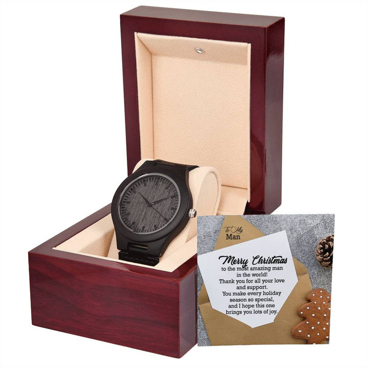 To My Man, Merry Christmas To The Most Amazing Man In The World! – Wooden Watch with Message Card – Gift for Man