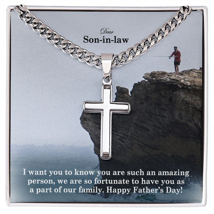 To My Son-in-law, I Want You To Know You Are Such An Amazing Person, We Are So Fortunate To Have You As A Part Of Our Family - Happy Father&