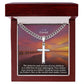 To My Friend, Sending Warm Wishes On Father's Day To The World's Best Daddy I Know - Happy Father's Day! - Cuban Chain with Artisan Cross Necklace - Gift for Friend
