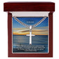 To My Dad, Every day You Motivate Me To Give My Best & Fight To Accomplish My Goals - Happy Father's Day! - Cuban Chain with Artisan Cross Necklace - Gift for Dad
