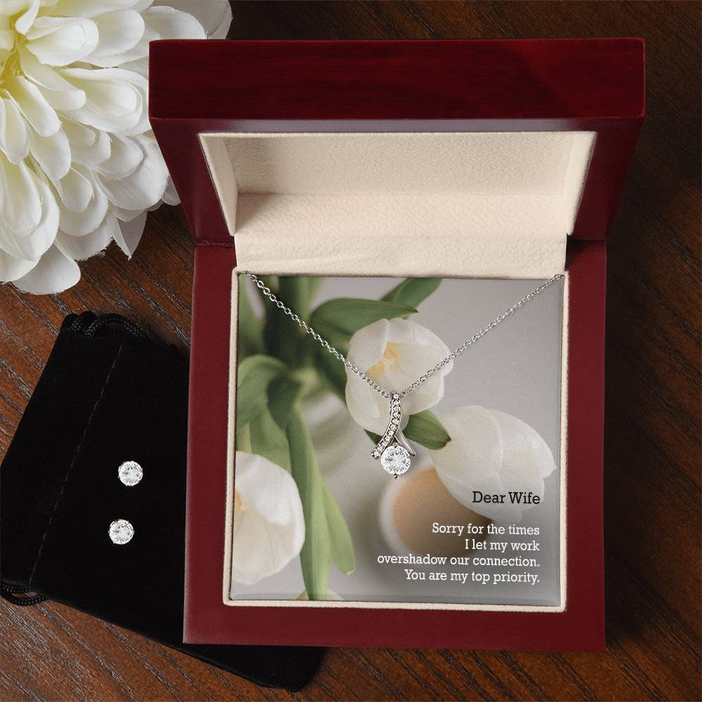 Dear Wife, Sorry For The Times I Let My Work Overshadow Our Connection - Alluring Beauty Necklace &amp; Clear CZ Earrings - Gift for Wife