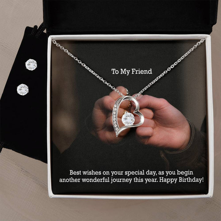 To My Friend, Best Wishes On Your Special Day, As You Begin Another Wonderful Journey This Year - Happy Birthday - Forever Love Necklace &amp; Clear CZ Earrings – Gift for Friend