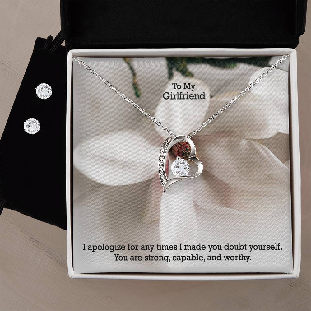 To My Girlfriend, I Apologize For Any Times I Made You Doubt Yourself - Forever Love Necklace & Clear CZ Earrings - Gift for Girlfriend