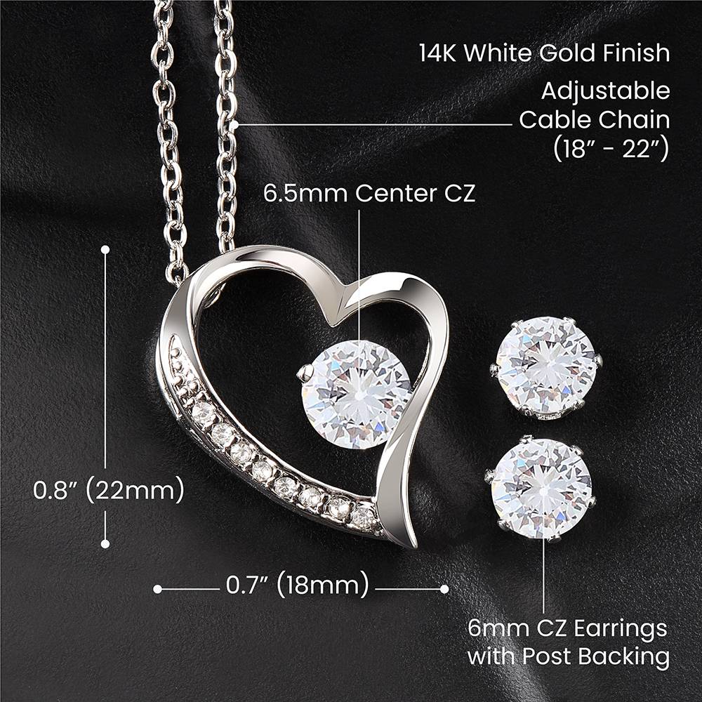 To My Mom, Happy Birthday To The Woman Who Sacrificed So Much For Me - Forever Love Necklace &amp; Clear CZ Earrings – Gift for Mom