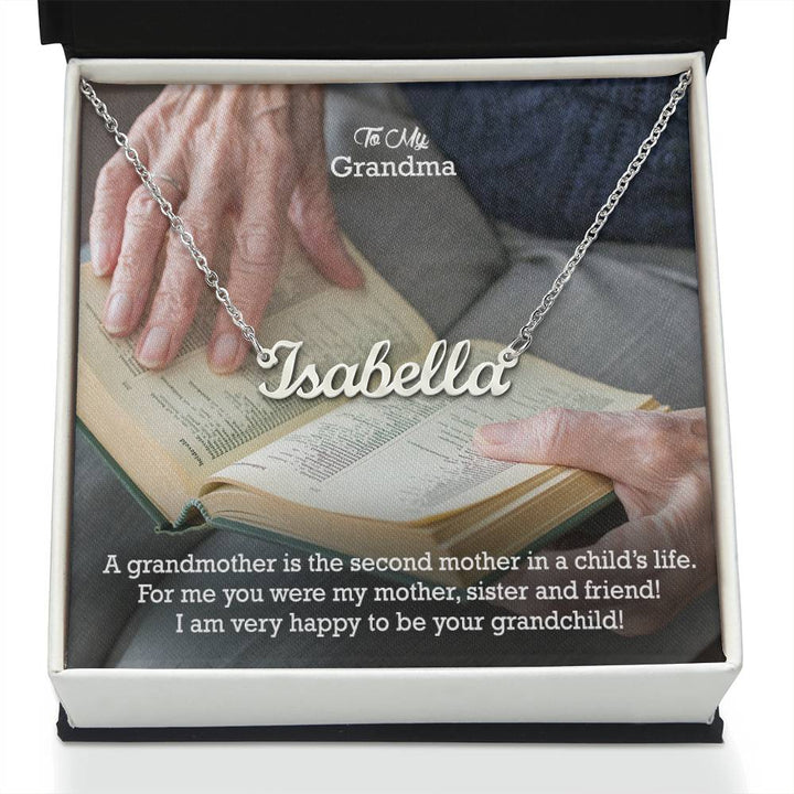 To My Grandma, For Me You Were My Mother, Sister &amp; Friend! - I Am Very Happy To Be Your Grandchild! - Custom Name Necklace with Message Card - Gift for Grandma