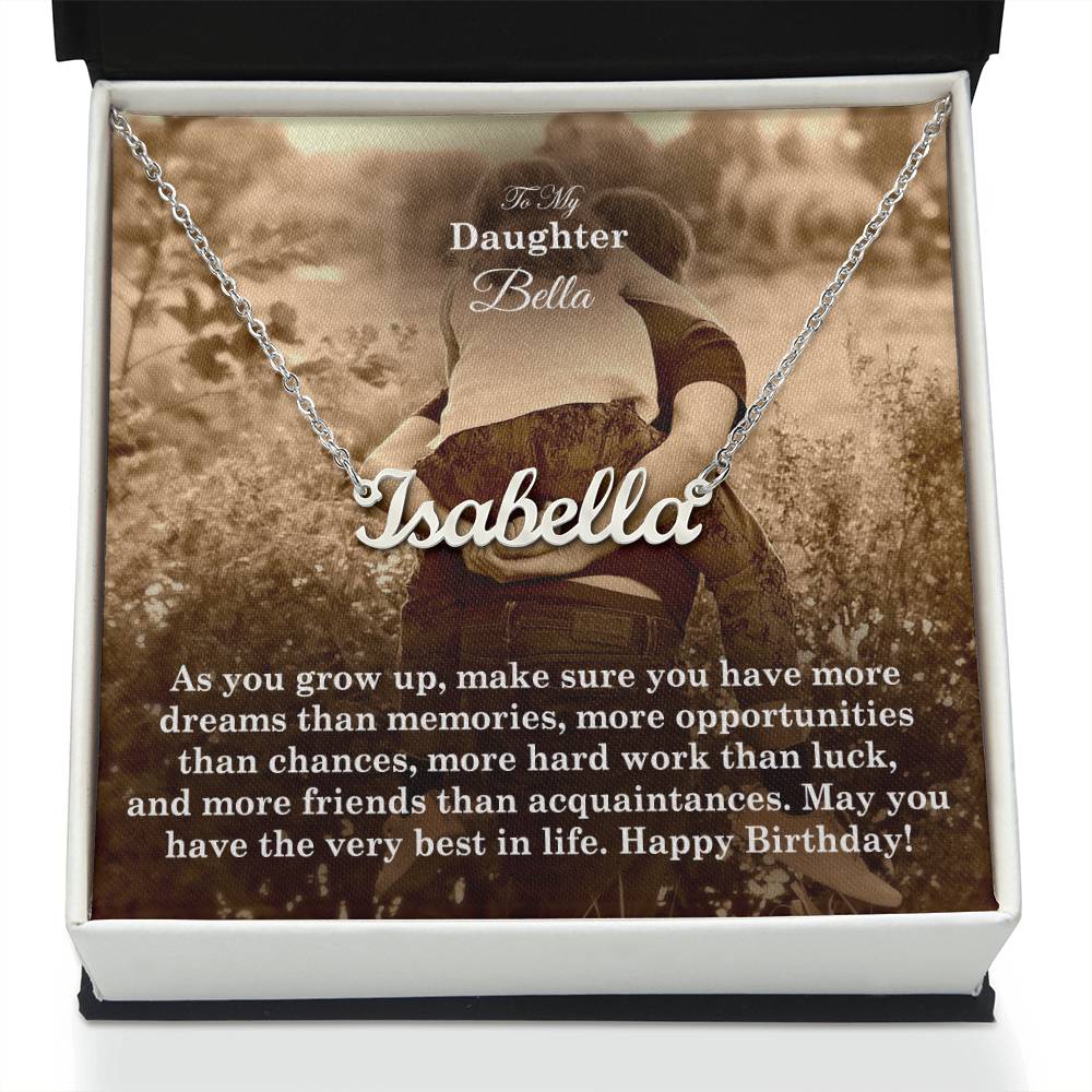 To My Daughter, May You Have The Very Best In Life - Happy Birthday - Custom Name Necklace with Message Card - Gift for Daughter