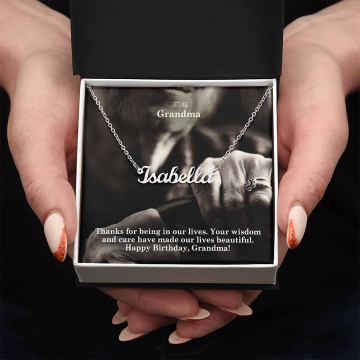 To My Grandma, Your Wisdom &amp; Care Have Made Our Lives Beautiful - Happy Birthday - Custom Name Necklace with Message Card - Gift for Grandma