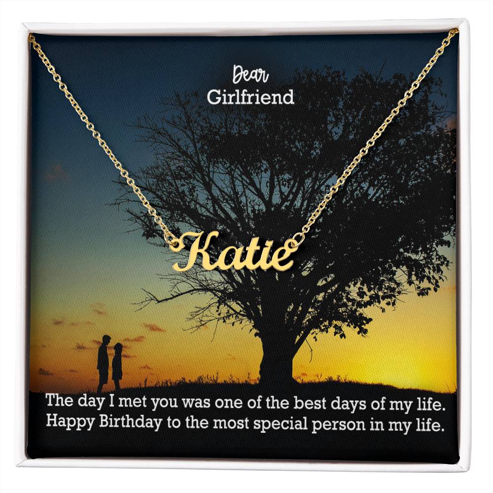 Dear Girlfriend, The Day I Met You Was One Of The Best Days Of My Life  - Happy Birthday - Custom Name Necklace with Message Card - Gift for Girlfriend