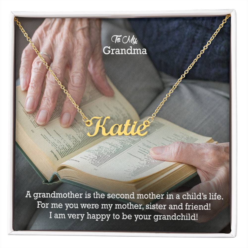 To My Grandma, For Me You Were My Mother, Sister &amp; Friend! - I Am Very Happy To Be Your Grandchild! - Custom Name Necklace with Message Card - Gift for Grandma