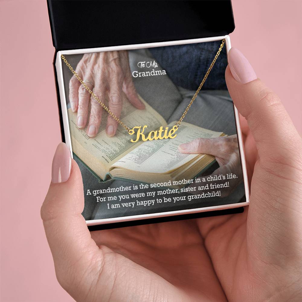 To My Grandma, For Me You Were My Mother, Sister &amp; Friend! - I Am Very Happy To Be Your Grandchild! - Custom Name Necklace with Message Card - Gift for Grandma