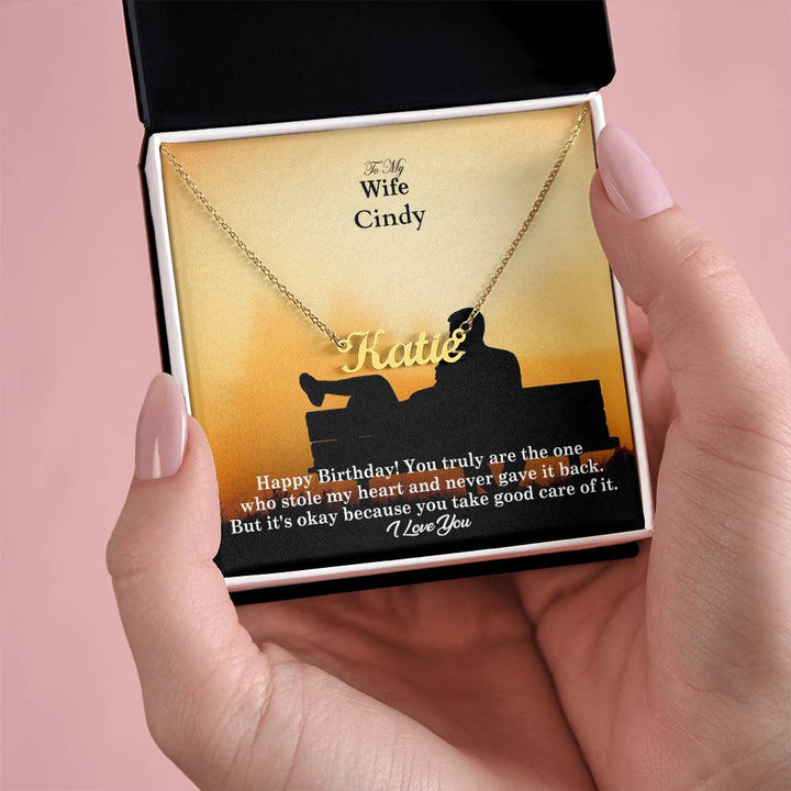 To My Wife, Happy Birthday! - You Truly Are The One Who Stole My Heart &amp; Never Gave It Back - Custom Name Necklace with Message Card - Gift for Wife