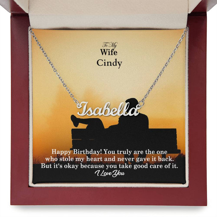 To My Wife, Happy Birthday! - You Truly Are The One Who Stole My Heart &amp; Never Gave It Back - Custom Name Necklace with Message Card - Gift for Wife