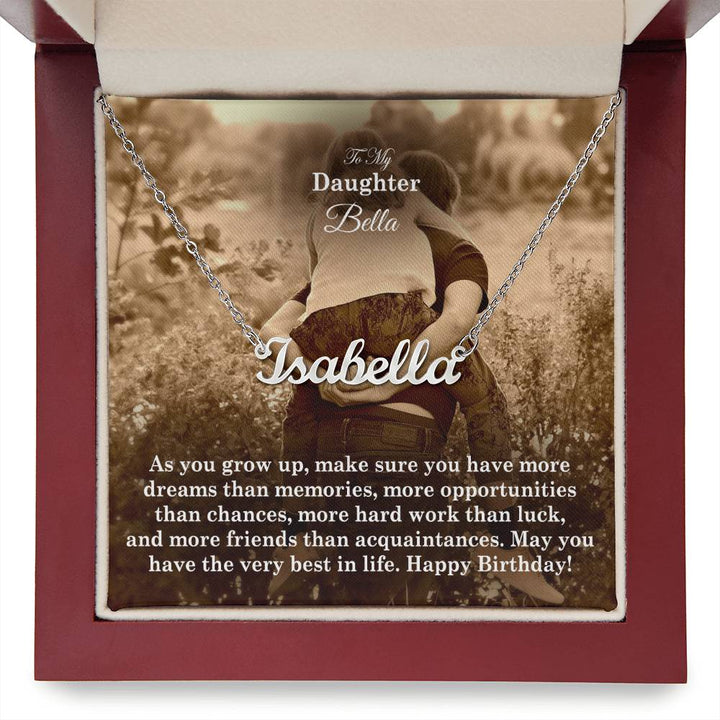 To My Daughter, May You Have The Very Best In Life - Happy Birthday - Custom Name Necklace with Message Card - Gift for Daughter