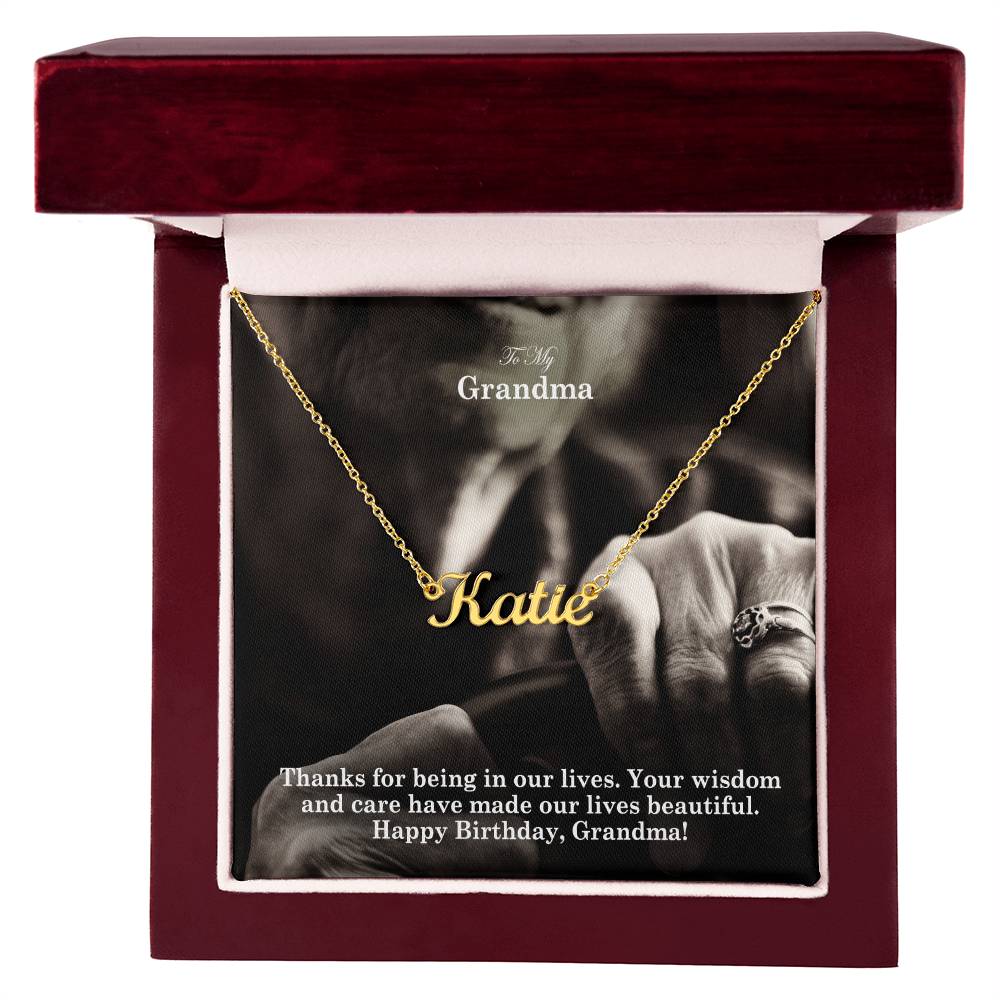 To My Grandma, Your Wisdom &amp; Care Have Made Our Lives Beautiful - Happy Birthday - Custom Name Necklace with Message Card - Gift for Grandma