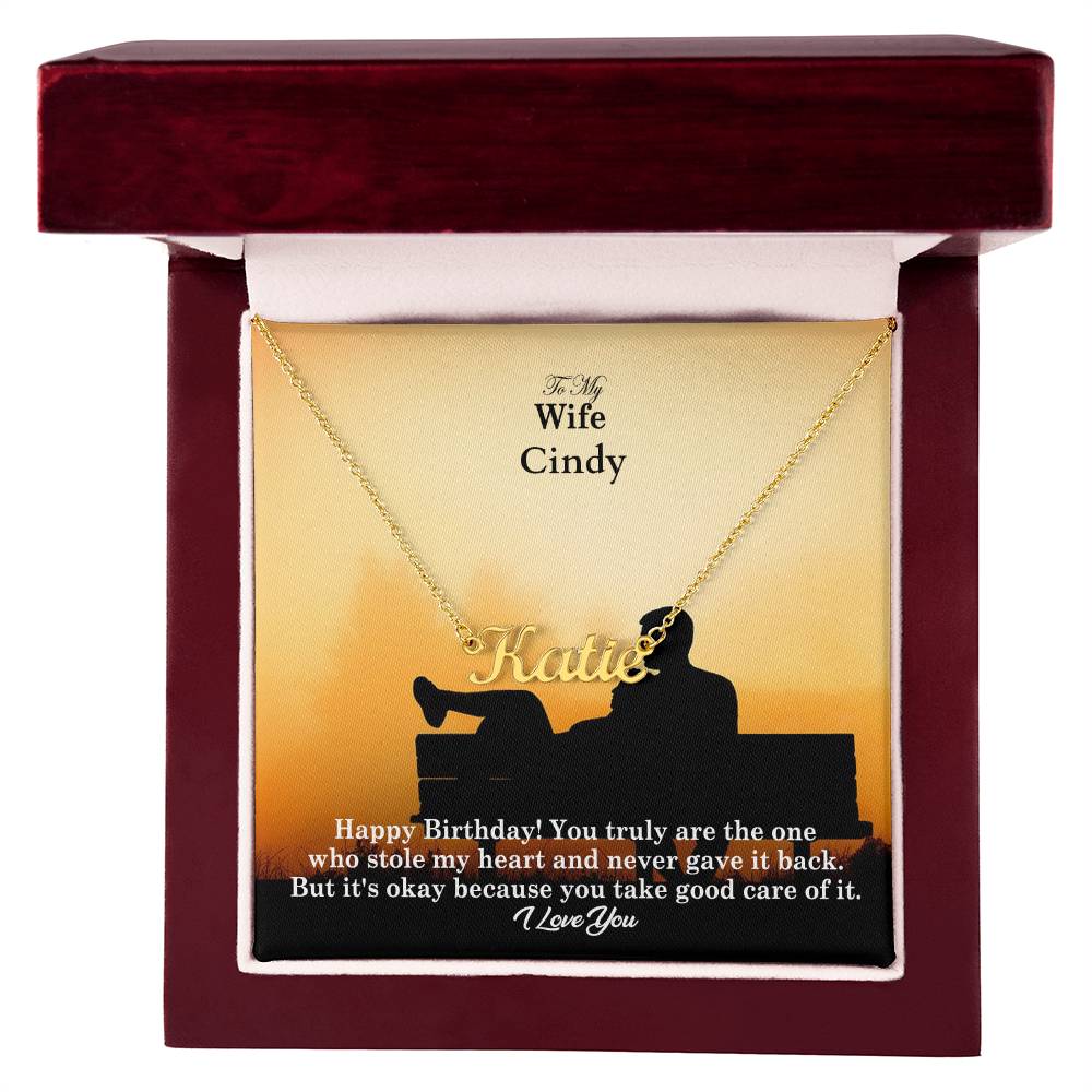 To My Wife, Happy Birthday! - You Truly Are The One Who Stole My Heart & Never Gave It Back - Custom Name Necklace with Message Card - Gift for Wife