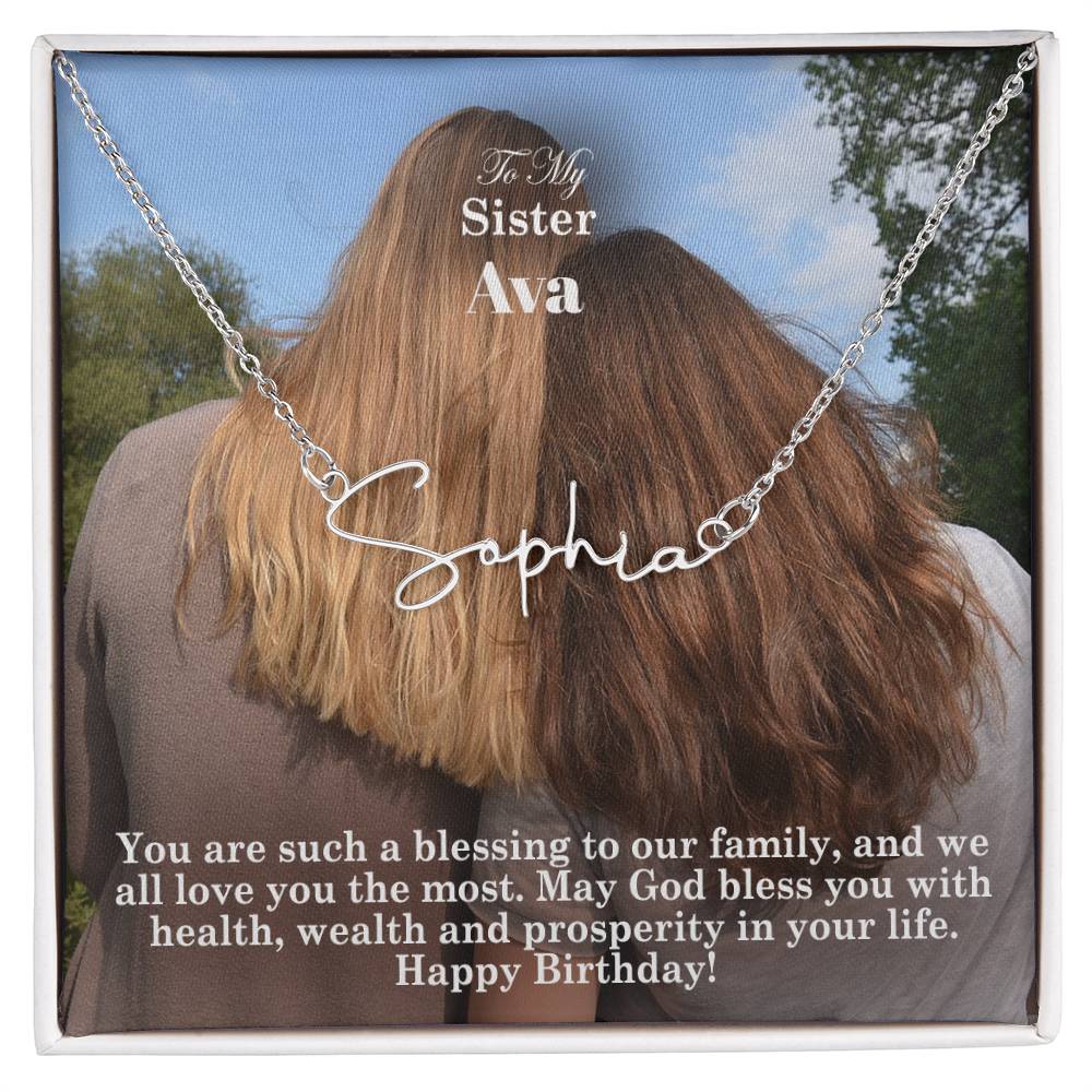 To My Sister, May God Bless You With Health, Wealth & Prosperity In Your Life - Happy Birthday - Signature Name Necklace with Message Card - Gift for Sister