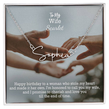 To My Wife, Happy Birthday - I'm Honored To Call You My Wife, & I Promise To Cherish & Love You Till The End Of Time - Signature Name Necklace with Message Card - Gift for Wife