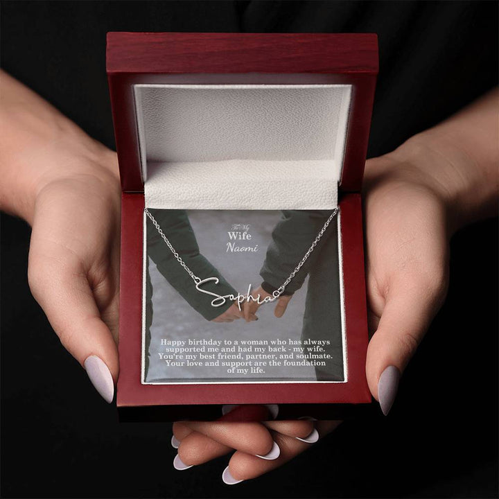 To My Wife, Happy Birthday - Your Love &amp; Support Are The Foundation Of My Life - Signature Name Necklace with Message Card - Gift for Wife