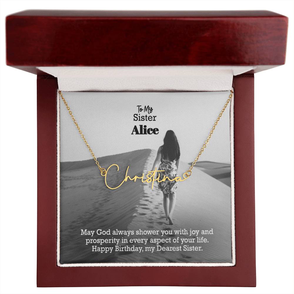 To My Sister, May God Always Shower You With Joy &amp; Prosperity In Every Aspect Of Your Life - Happy Birthday - Signature Name Necklace with Message Card - Gift for Sister