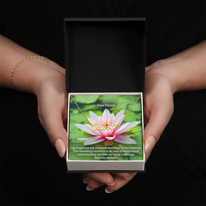 Dear Friend, I Apologize For Any Misunderstandings Or Hurt Feelings - Name Necklace + Heart Character with Message Card - Gift for Friend