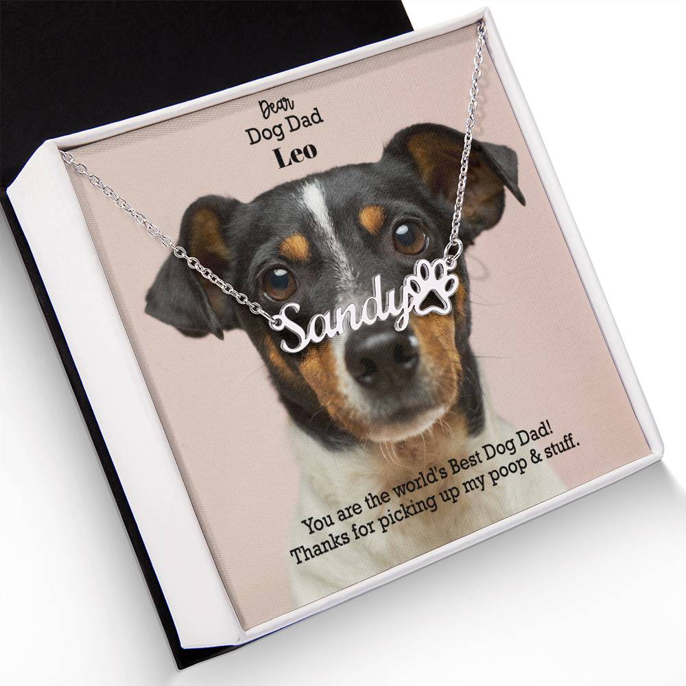 Dear Dog Dad, You Are The World&
