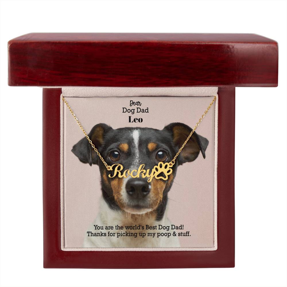 Dear Dog Dad, You Are The World&