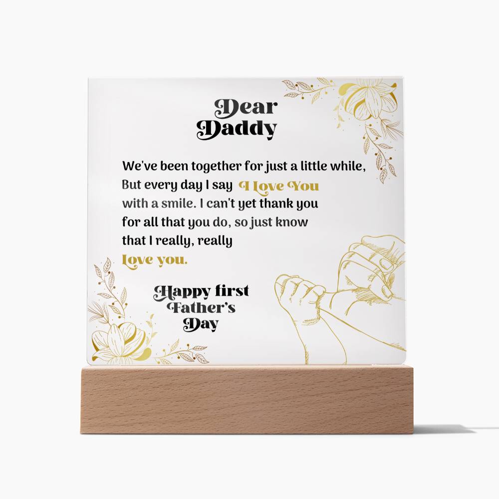 Dear Daddy, Happy First Father&