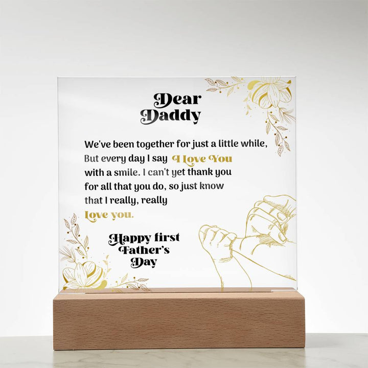 Dear Daddy, Happy First Father&
