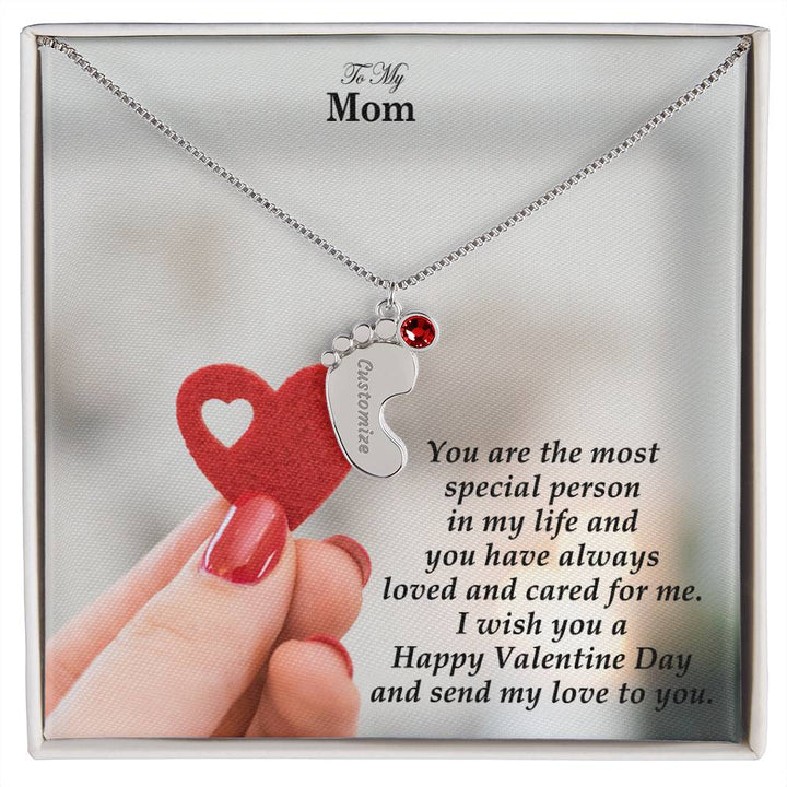 To My Mom, You Are The Most Special Person In My Life &amp; You Have Always Loved &amp; Cared For Me Engraved Baby Feet Necklace – Gift for Mom