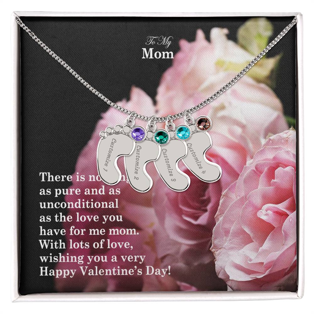 To My Mom, There Is Nothing As Pure & As Unconditional As The Love You Have For Me Mom - Engraved Baby Feet with Birthstones (w/MC) - Gift for Mom