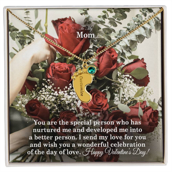 To My Mom, You Are The Special Person Who Has Nurtured Me &amp; Developed Me Into A Better Person Engraved Baby Feet Necklace – Gift for Mom