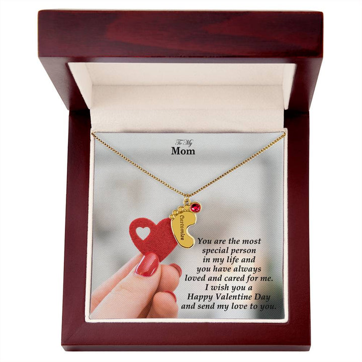 To My Mom, You Are The Most Special Person In My Life &amp; You Have Always Loved &amp; Cared For Me Engraved Baby Feet Necklace – Gift for Mom