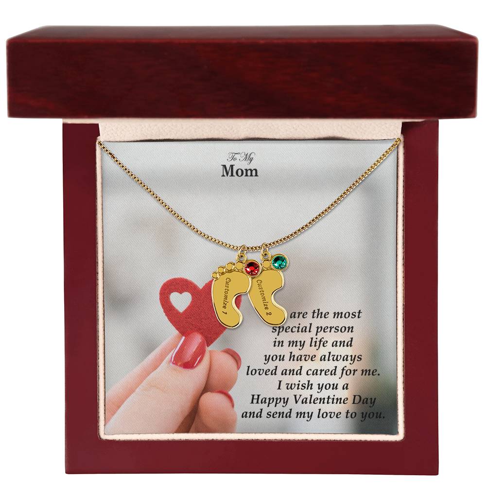 To My Mom, You Are The Most Special Person In My Life &amp; You Have Always Loved &amp; Cared For Me Engraved Baby Feet Necklace – Gift for Mom