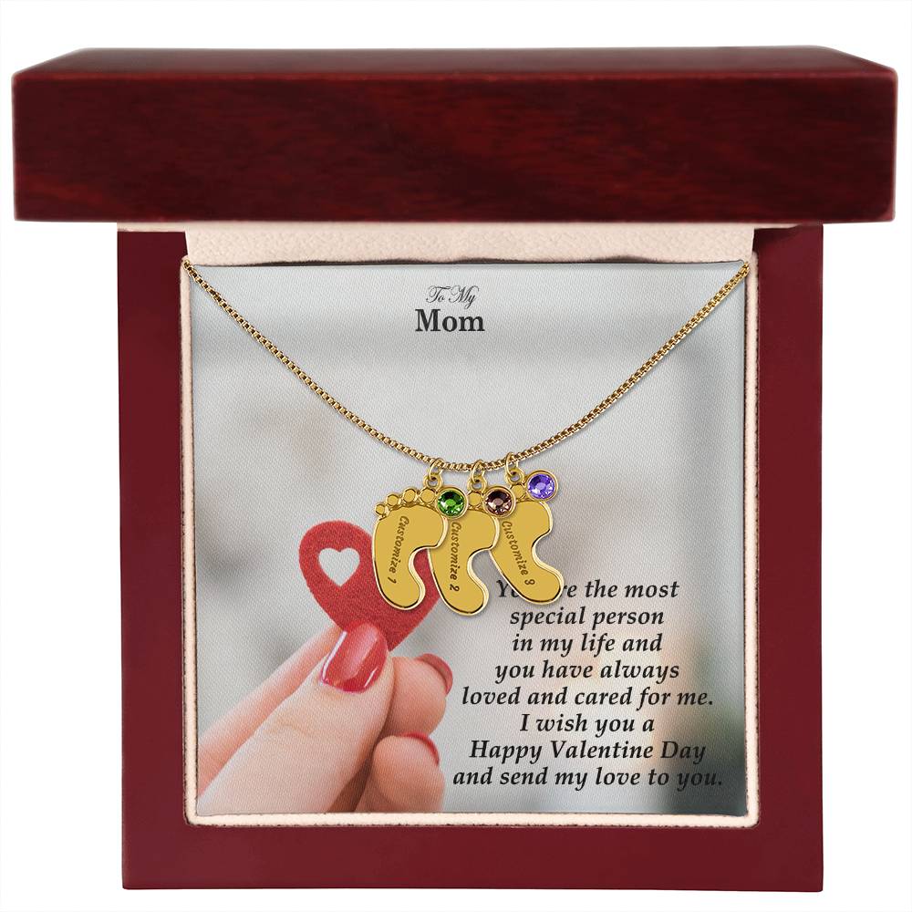 To My Mom, You Are The Most Special Person In My Life &amp; You Have Always Loved &amp; Cared For Me Engraved Baby Feet Necklace – Gift for Mom