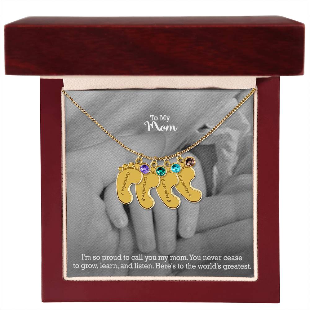 To My Mom, I'm So Proud To Call You My Mom - Custom Baby Feet Necklace with Birthstone - Gift for Mom