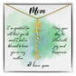 Mom, I'm Grateful For All That You Do & I Feel So Blessed To Have You As My Mother - Flower Name Necklace - Gift for Mom