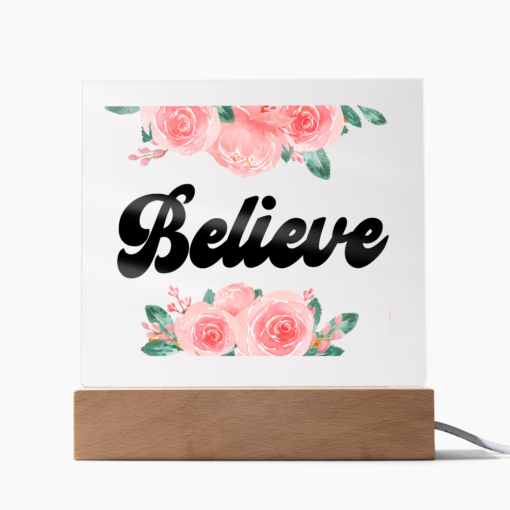 Believe Square Acrylic Plaque – Gift for Her