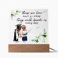 Those We Love Don't Go Away They Walk Beside Us Every Day - Square Acrylic Plaque - Gift for Daughter