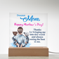 Dearest Mom, Happy Mother's Day! Thanks For Bringing Me Into This World - Acrylic Square Plaque - Gift for Mom