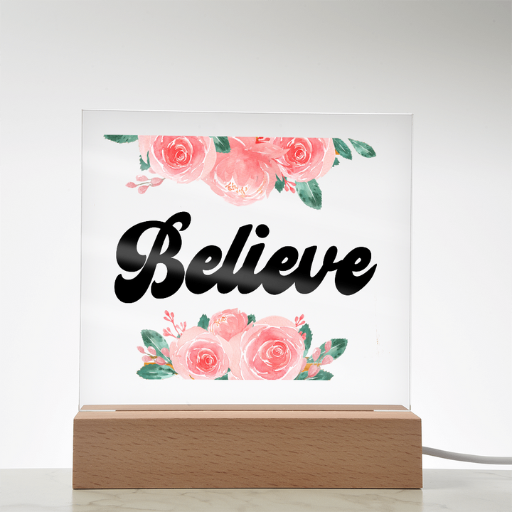 Believe Square Acrylic Plaque – Gift for Her